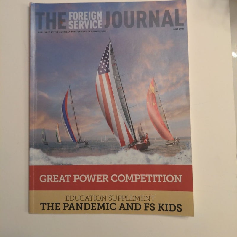 The Foregn Service Journal - June 2021