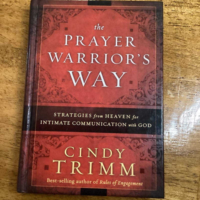 The Prayer Warrior's Way