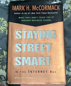 Staying Street Smart in the Internet Age