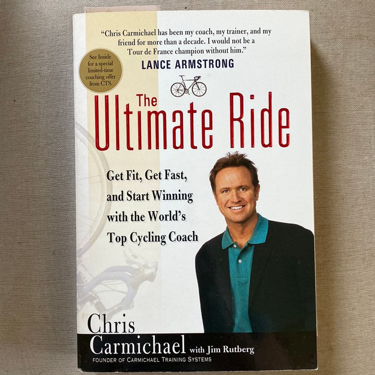 The Ultimate Ride by Chris Carmichael, Jim Rutberg