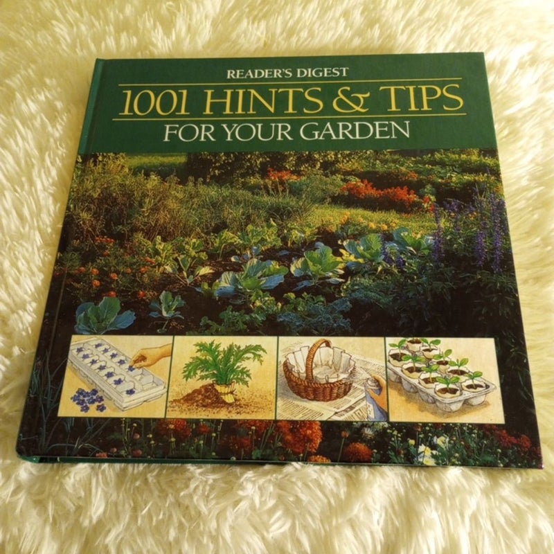 1001 Hints and Tips for Your Garden