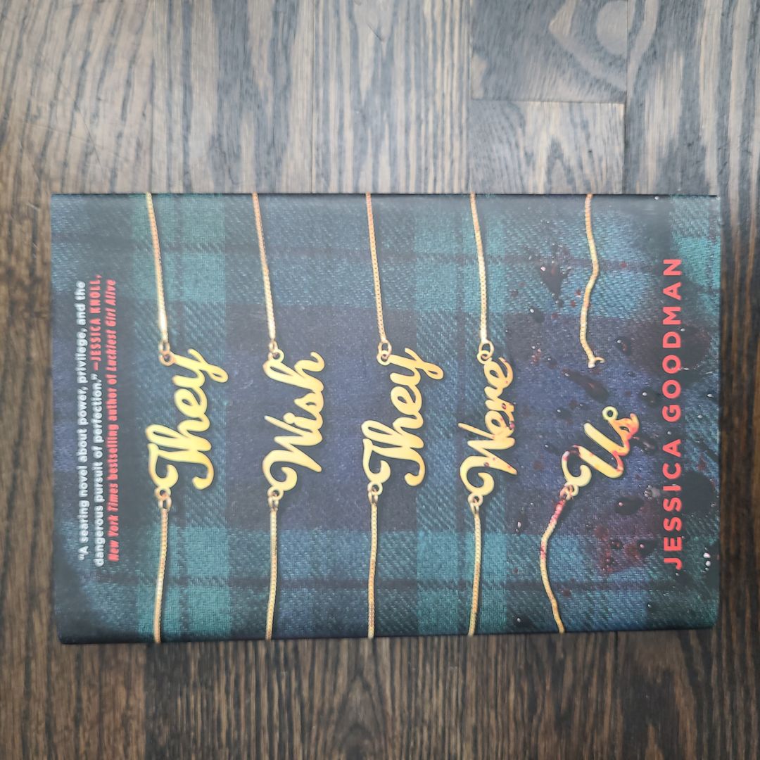 They Wish They Were Us