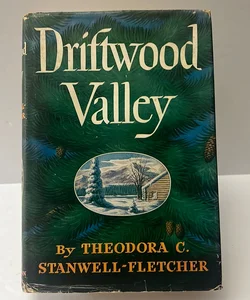 Driftwood Valley ( VINTAGE ) 