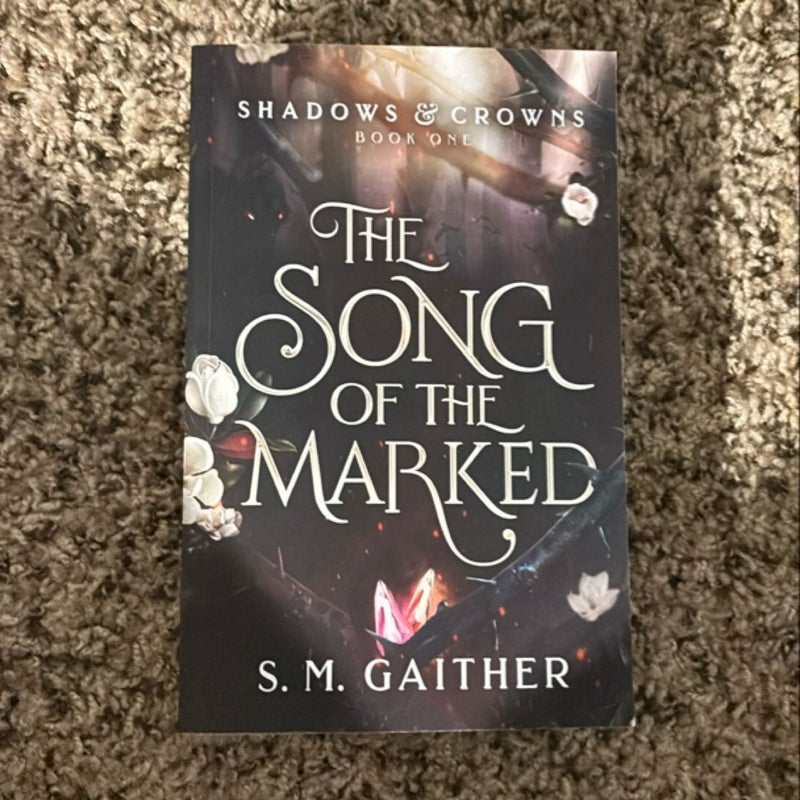 The Song of the Marked