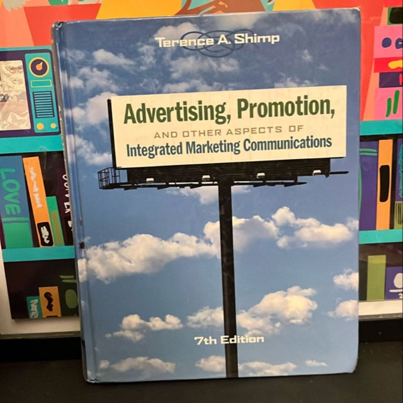 Advertising, Promotion, and Other Aspects of Integrated Marketing Communications