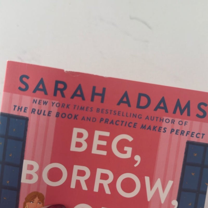 Beg, Borrow, or Steal