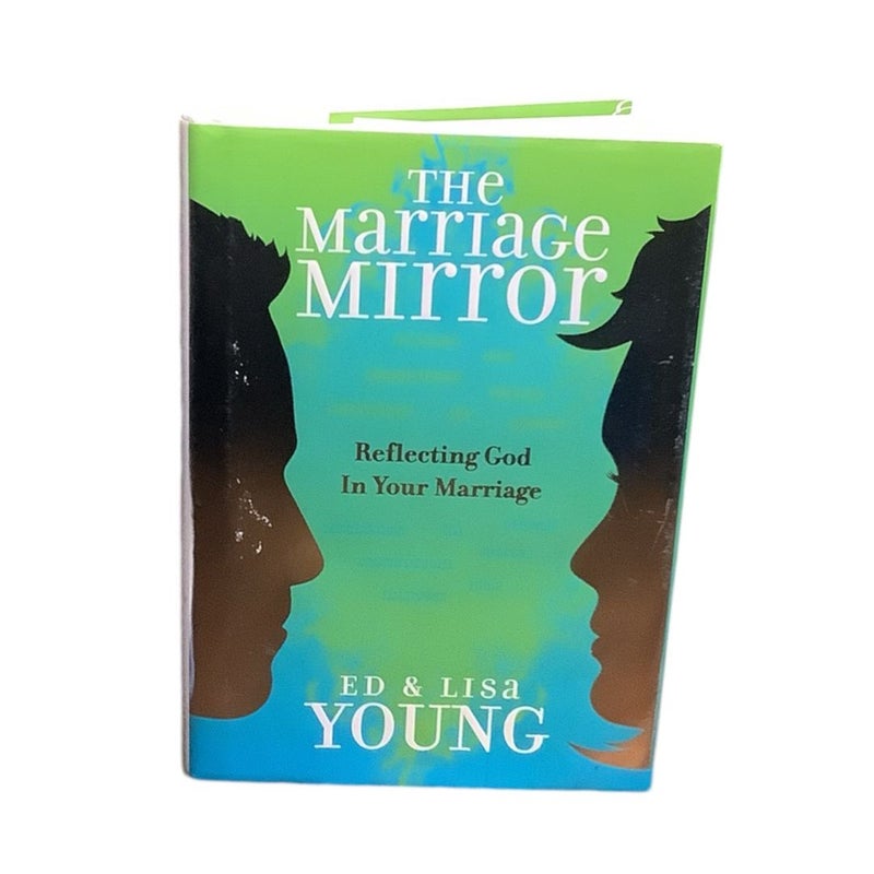 The Marriage Mirror