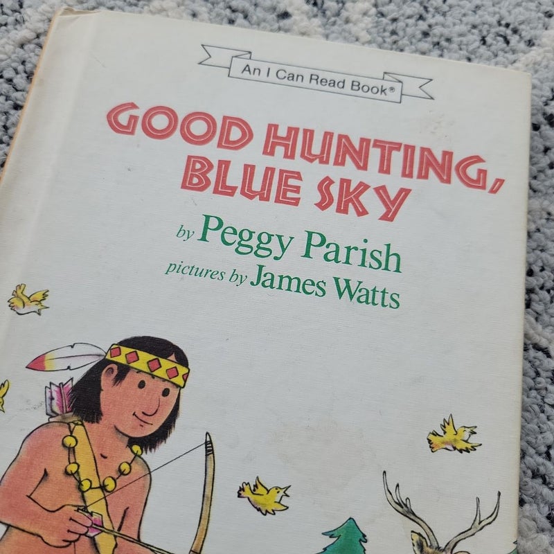 Good Hunting, Blue Sky