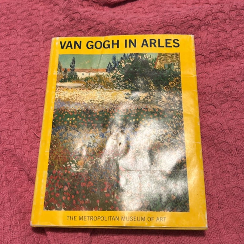 Van Gogh in Arles