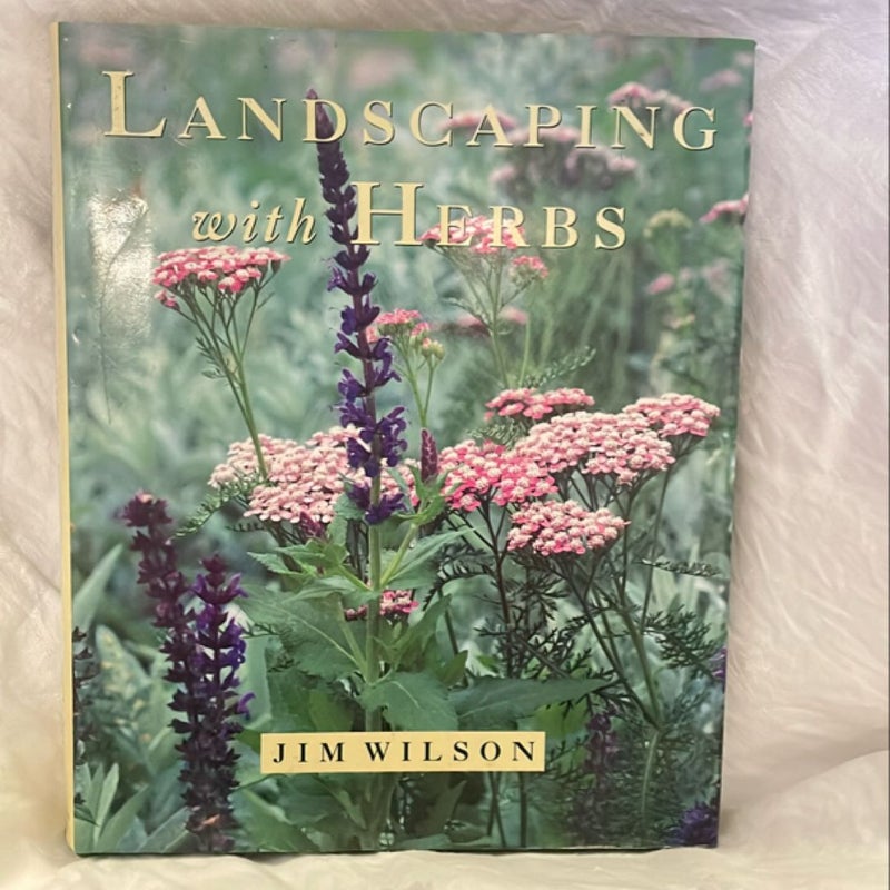 Landscaping with Herbs