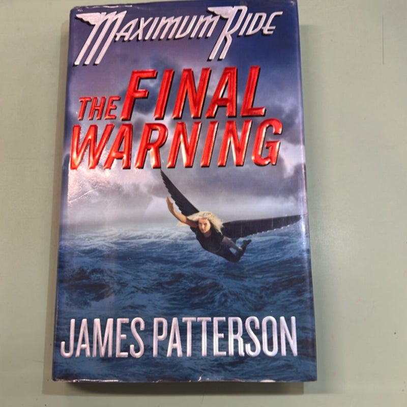 The Final Warning