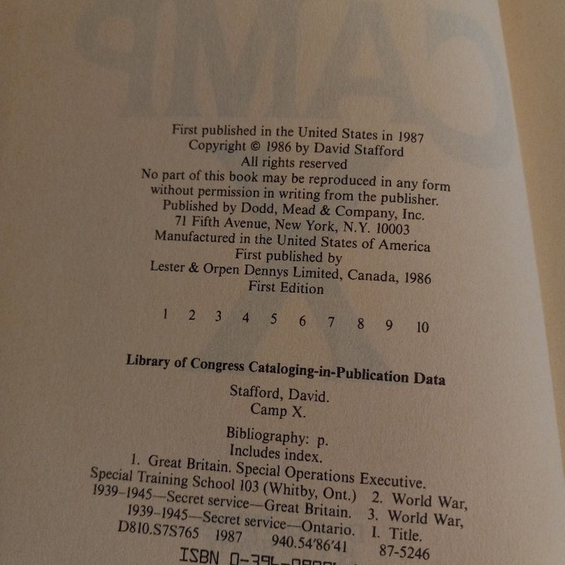 Camp X - OSS, "Intrepid," and the Allies' North American Training Camp for Secret Agents 1st Ed 