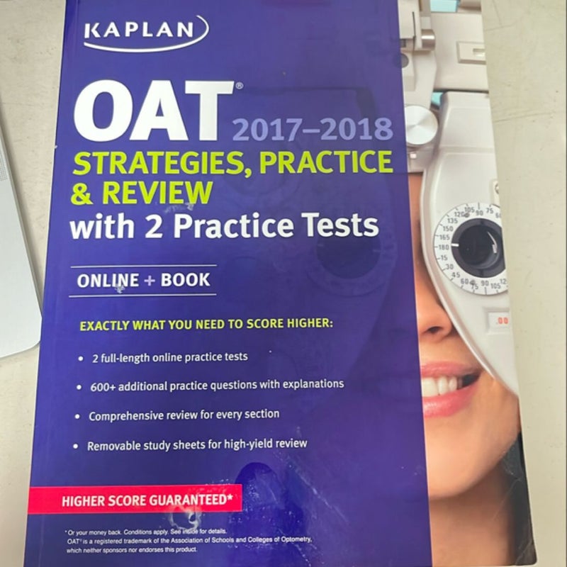 OAT 2017-2018 Strategies, Practice and Review with 2 Practice Tests