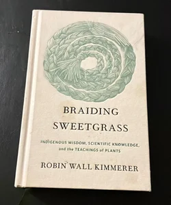 Braiding Sweetgrass