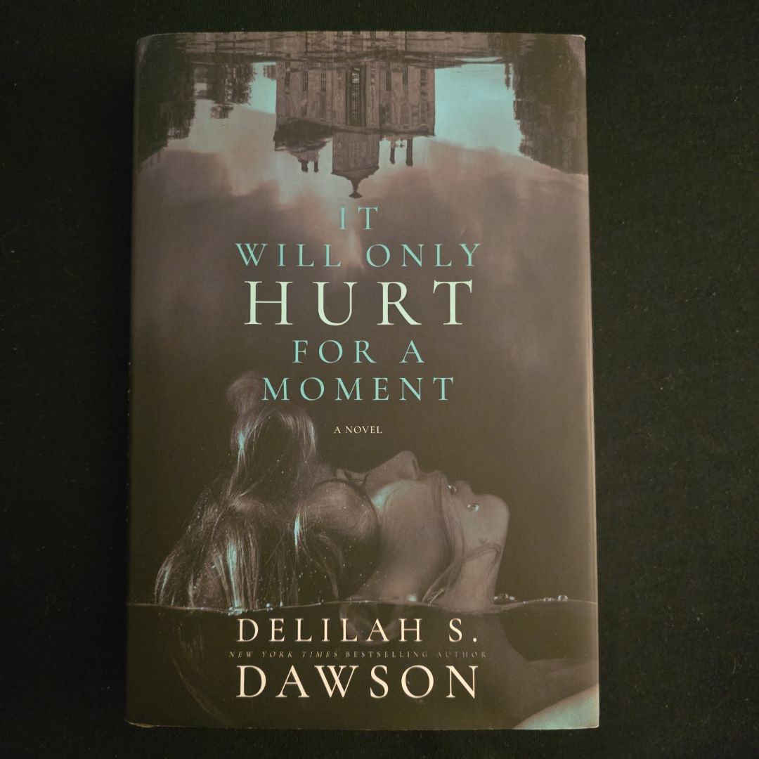 It Will Only Hurt for a Moment