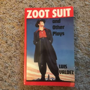 Zoot Suit and Other Plays