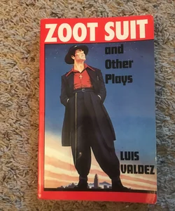 Zoot Suit and Other Plays