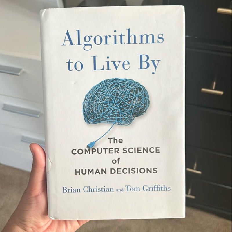 Algorithms to Live By