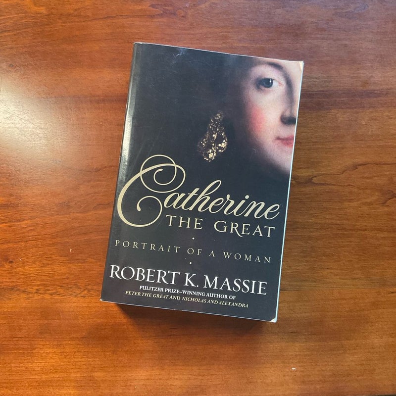 Catherine the Great: Portrait of a Woman