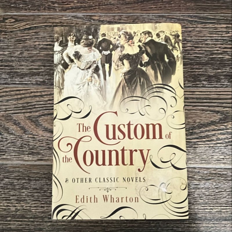 The Custom Country (and other classic novels)