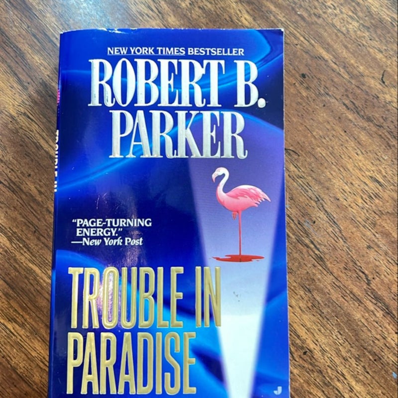 Trouble in Paradise