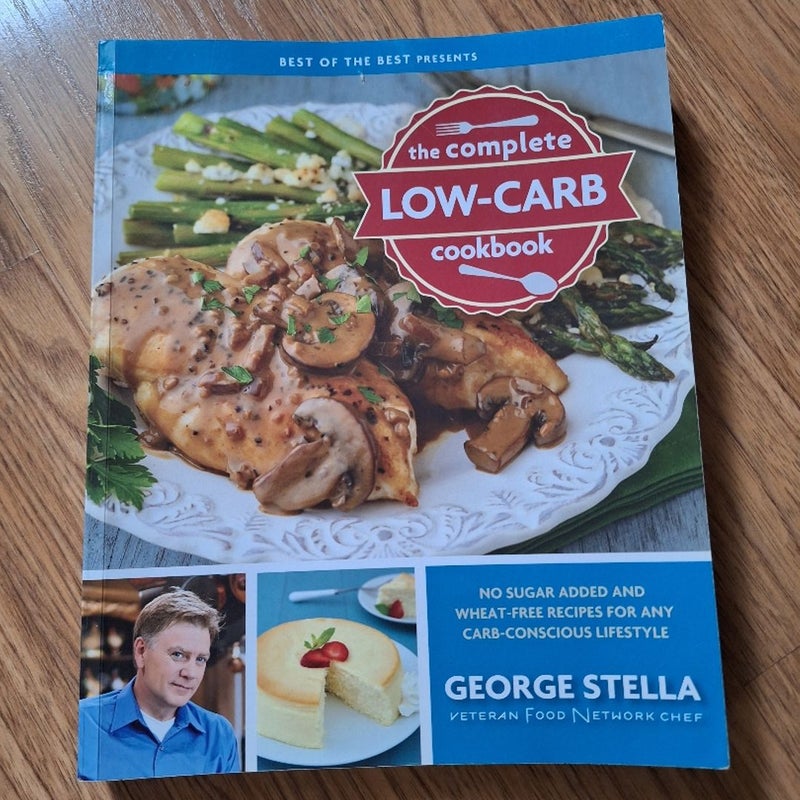 Best of the Best Presents the Complete Low-Carb Cookbook