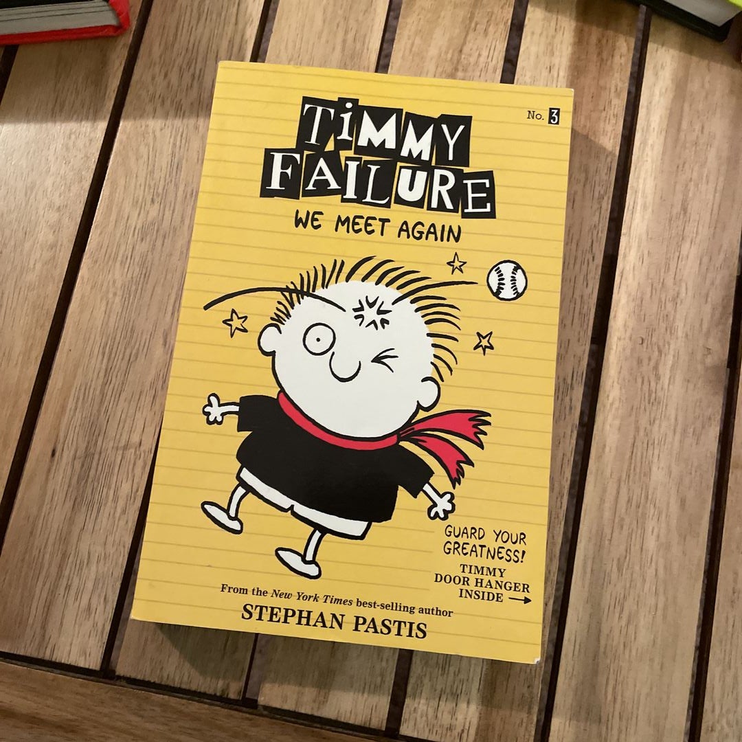 Timmy Failure: We Meet Again