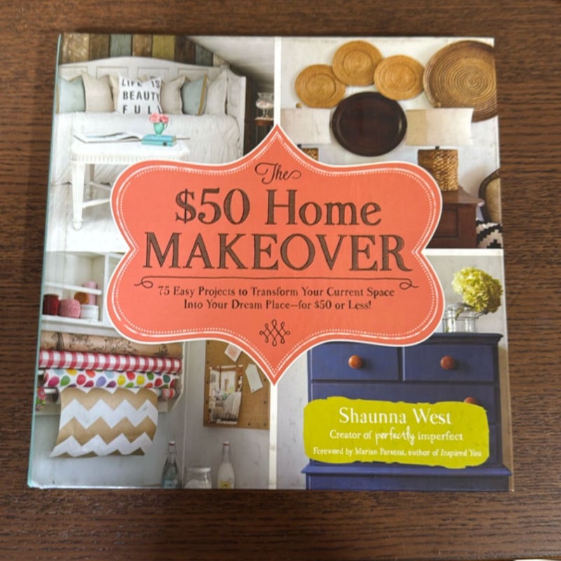 The $50 Home Makeover