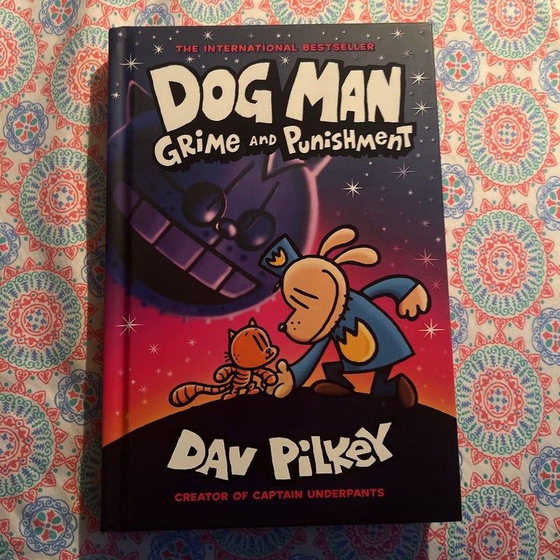 Dog Man Grime and Punishment