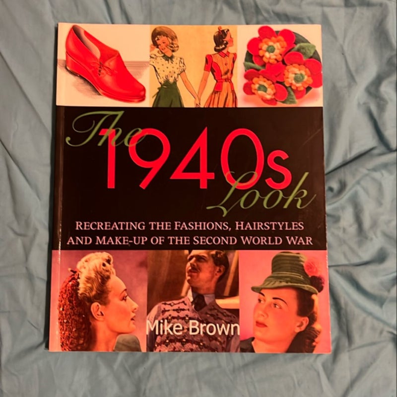 The 1940s Look