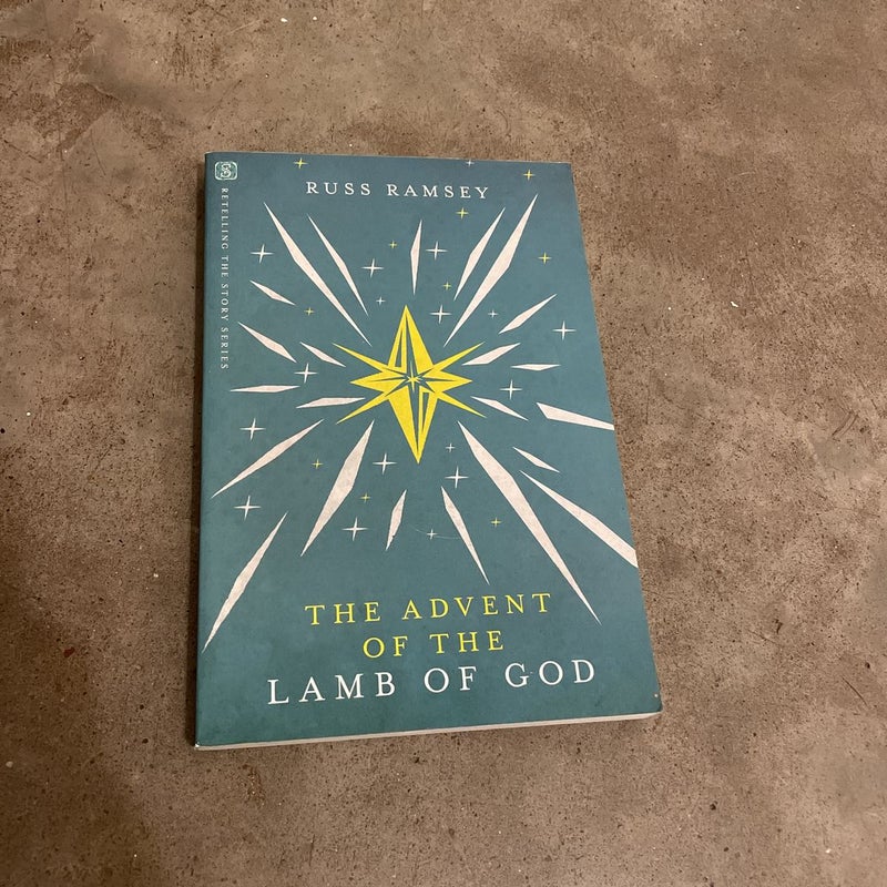 The Advent of the Lamb of God