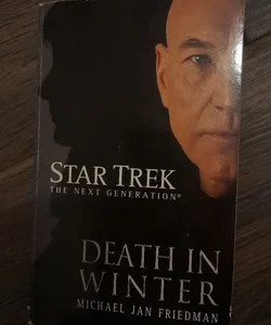 Star Trek: the Next Generation: Death in Winter