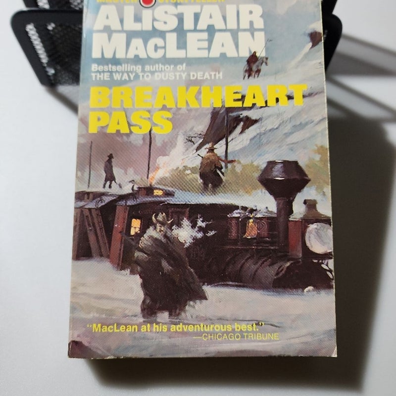 Breakheart Pass by Alistair MacLean