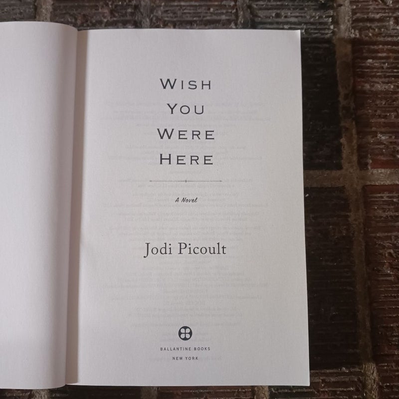 Wish You Were Here (Former Library Book)