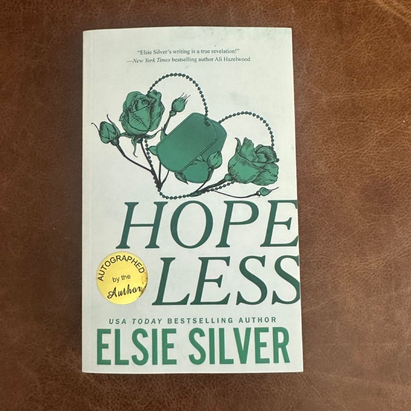 Hopeless signed by Elsie silver chestnut springs