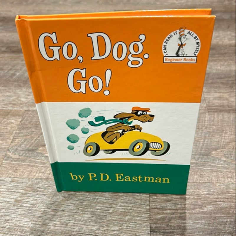 Go, Dog. Go!