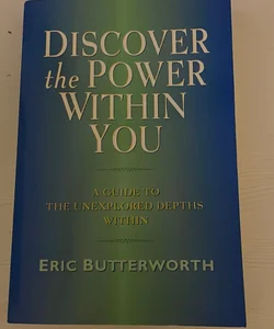 Discover the Power Within You