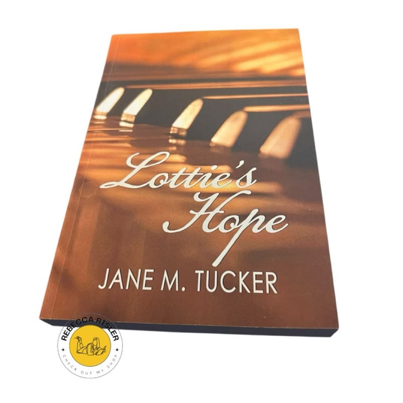 Lottie's Hope (Signed)