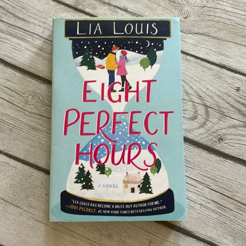 Eight Perfect Hours