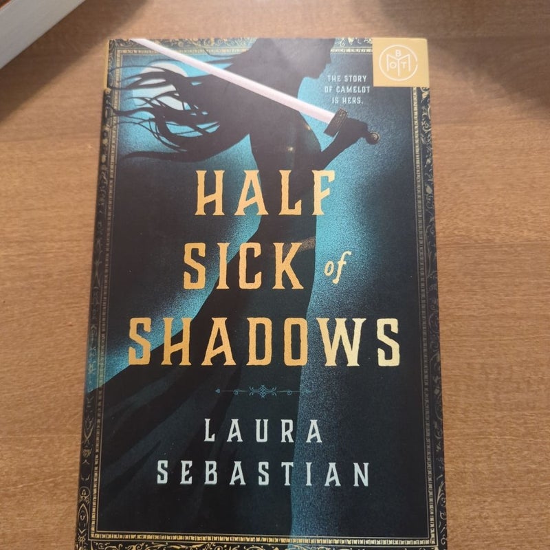 Half Sick of Shadows