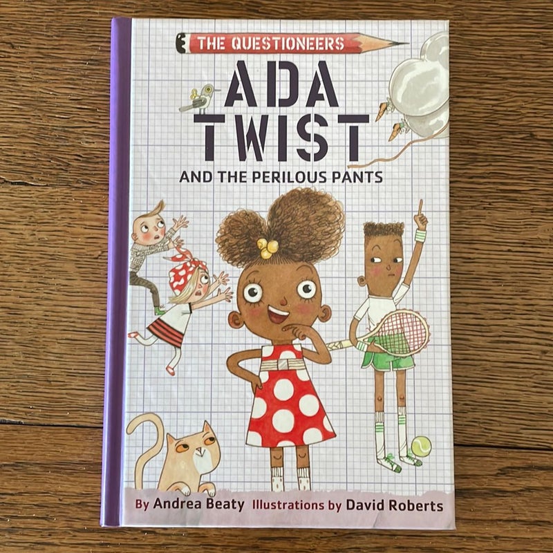 Ada Twist and the Perilous Pants