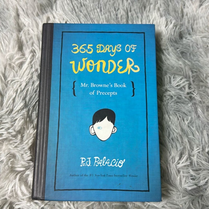 365 Days of Wonder: Mr. Browne's Book of Precepts