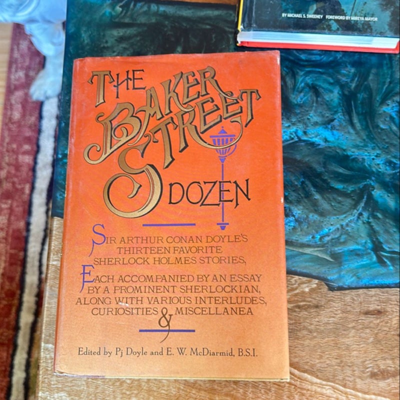 Sherlock Holmes: a Baker Street Dozen