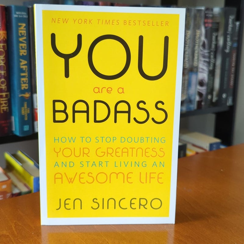 You Are a Badass®