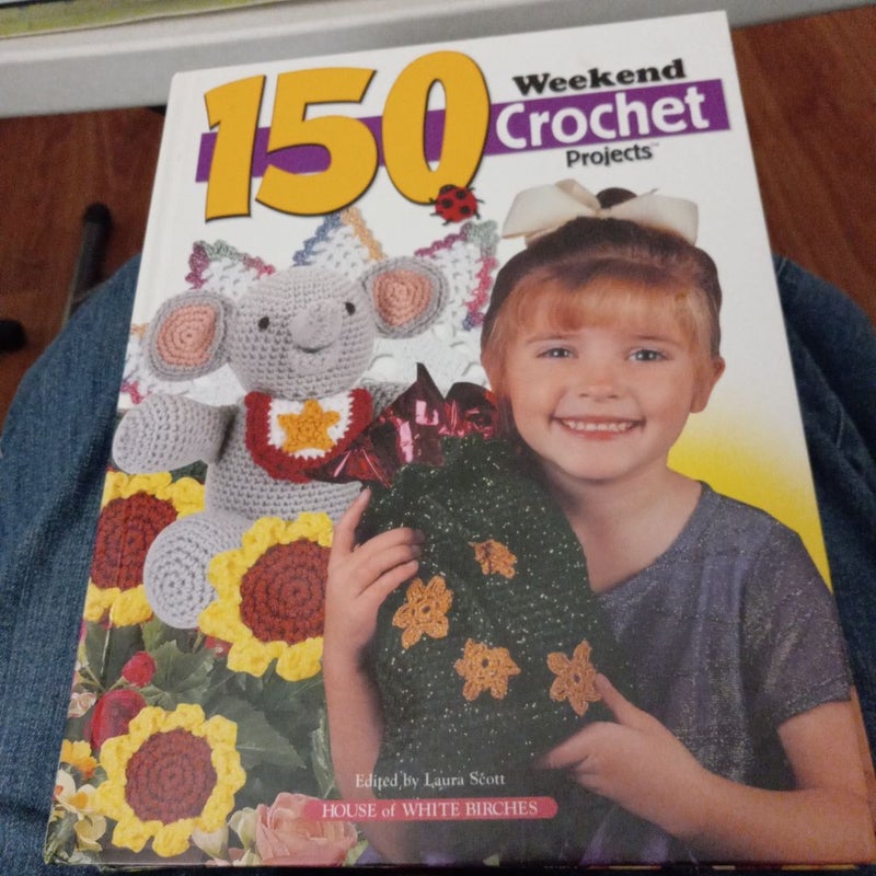 101 Weekend Crochet Projects