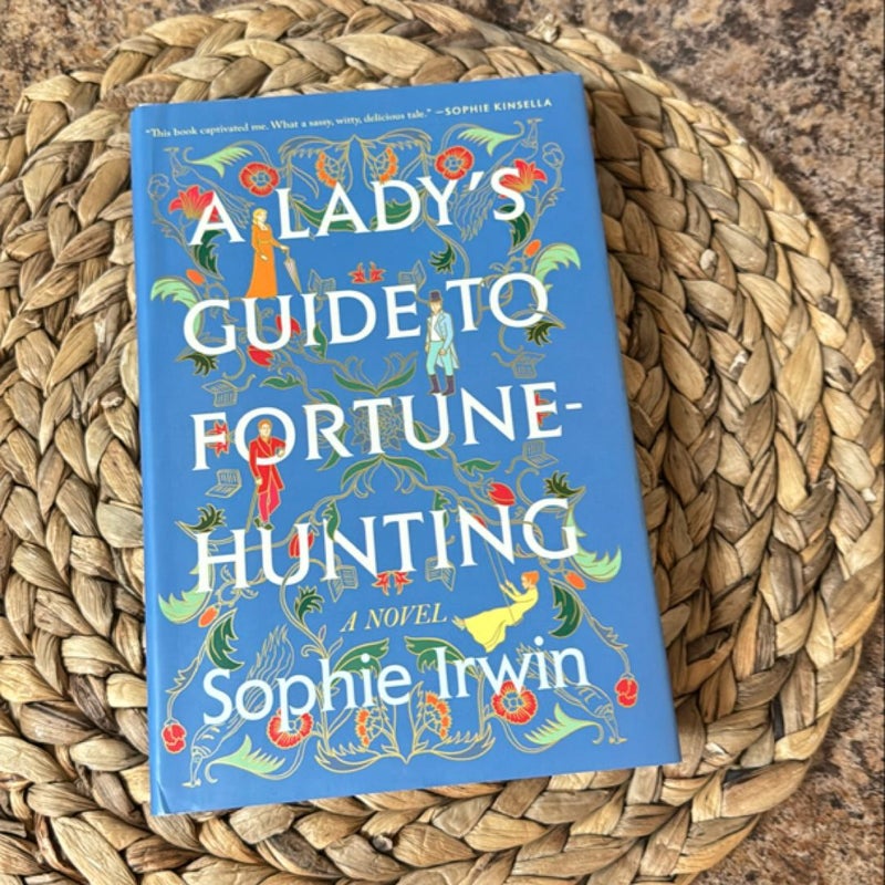 A Lady's Guide to Fortune-Hunting