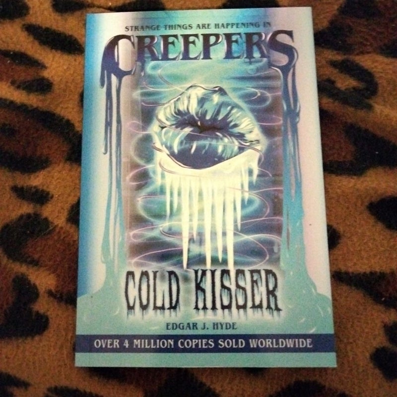 Creepers: Cold Kisser book