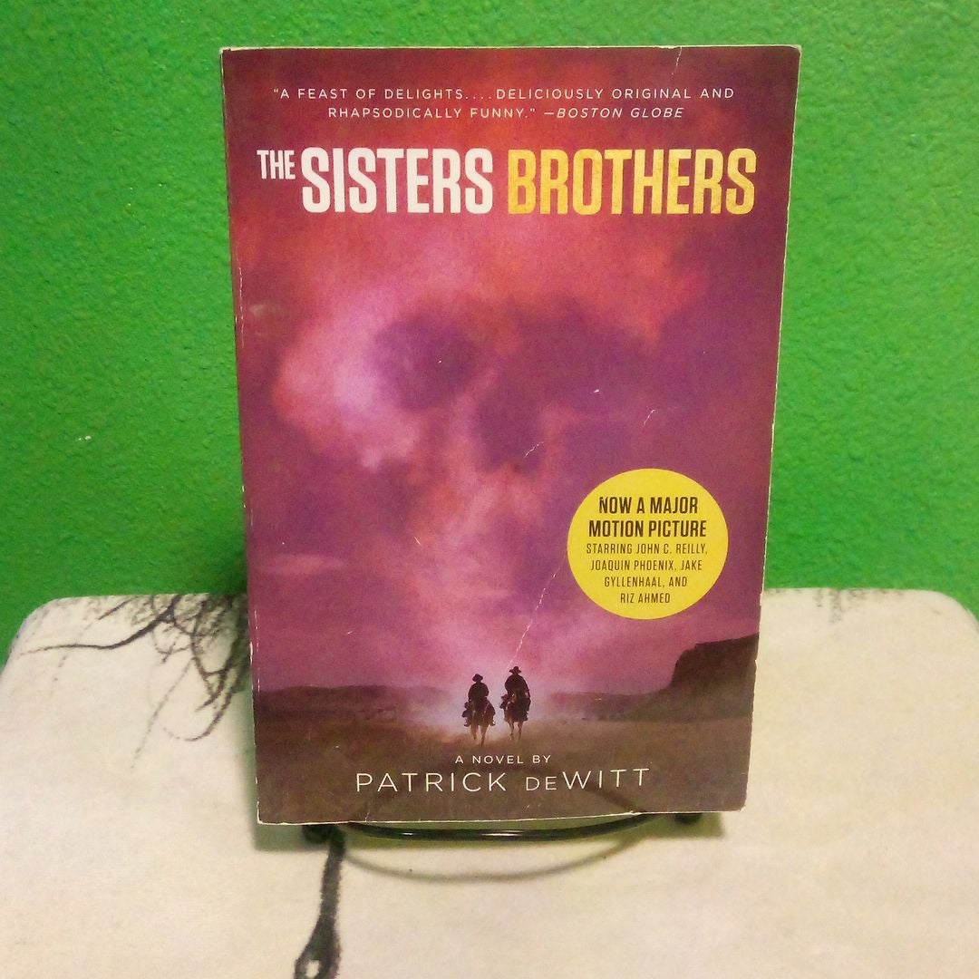 The Sisters Brothers [Movie Tie-In]