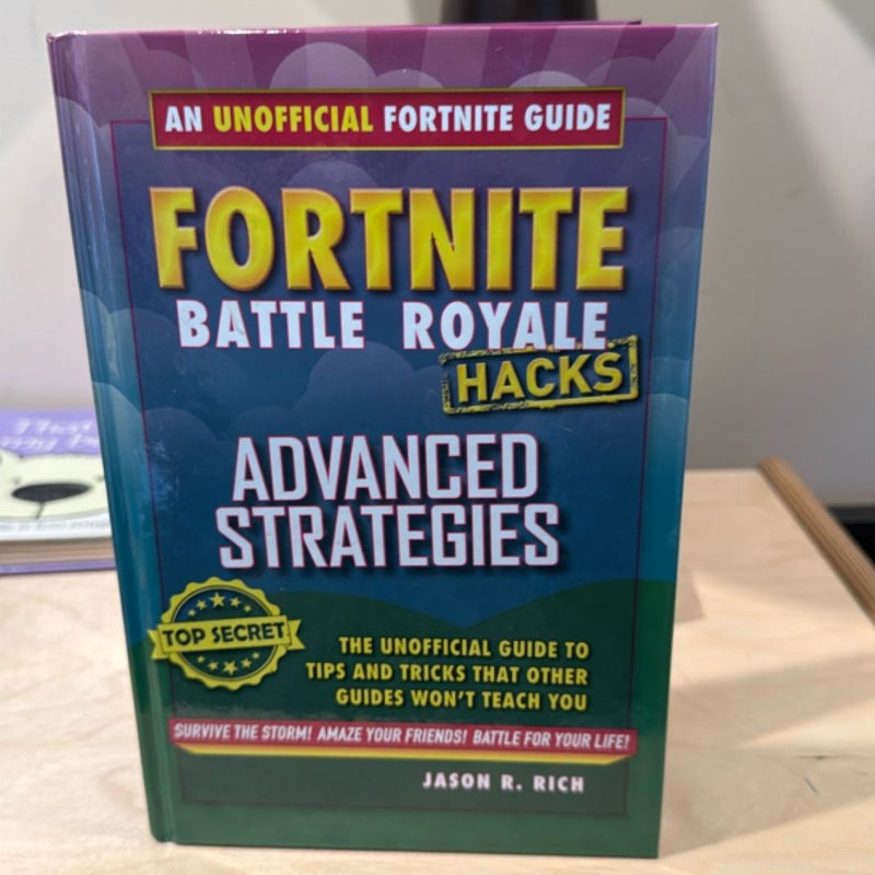 Hacks for Fortniters: Advanced Strategies