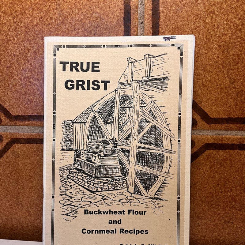 True grist cookbook